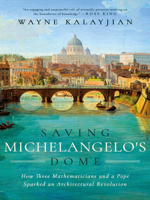 Title details for Saving Michelangelo's Dome by Wayne Kalayjian - Available